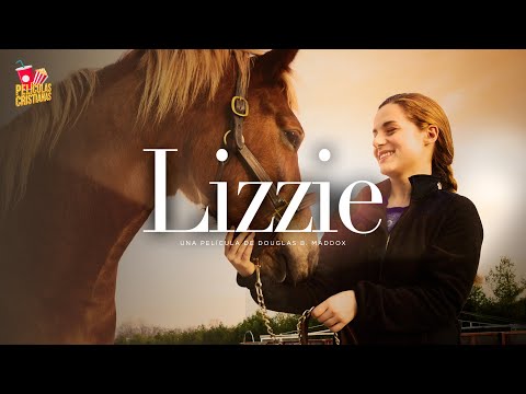 Película Cristiana | Lizzie