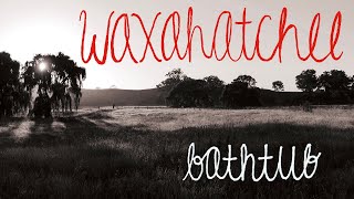 Waxahatchee - Bathtub (Official Audio)
