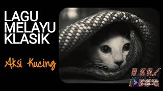 Download lagu AKSI KUCING Lagu Melayu Klasik mp3 Download lagu AKSI KUCING Lagu Melayu Klasik mp3