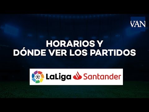 Horarios y dónde ver por TV los partidos de la Jornada 29 de la Liga Santander