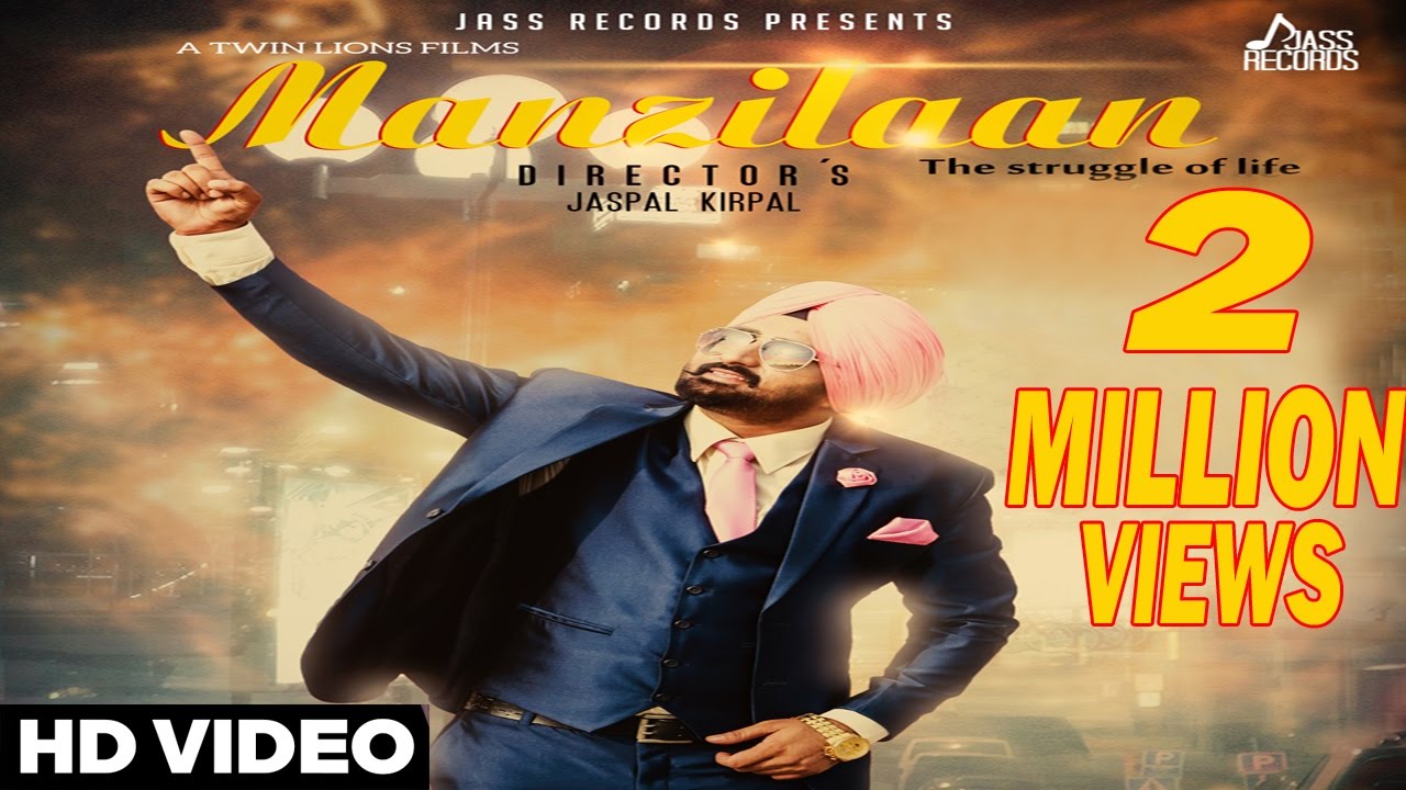 Manzilaan song Lyrics – Punjabi Lyrics  | Punjabi | Lakha Chuhar Chakk | Lakha Chuhar Chakk