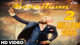 Manzilaan | ( Full HD)  | Lakha Chuharchakk |  New Punjabi Songs 2016 | Latest Punjabi Songs 2016
