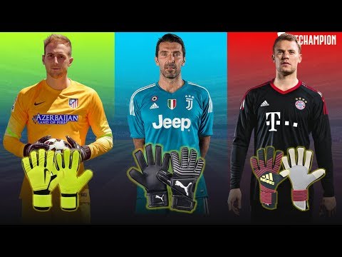 Best Famous Goalkeeper Gloves Champion League 2017/2018 ⚽ Football Goalkeeper Gloves ⚽ Footchampion