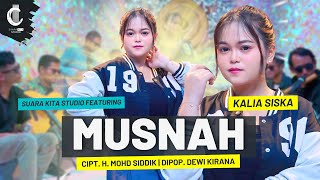 Download lagu MUSNAH - KALIA SISKA Feat SUARA KITA STUDIO mp3 Download lagu MUSNAH - KALIA SISKA Feat SUARA KITA STUDIO mp3