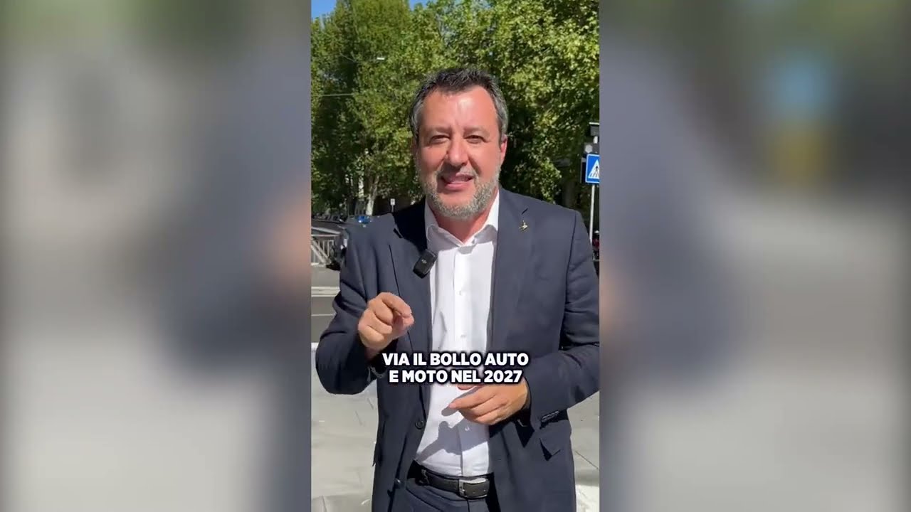 SALVINI: "PROMESSA MANTENUTA: VIA IL BOLLO AUTO E MOTO NEL 2027"
