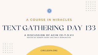 2020 Text Gathering Day 133 T-9.VII -- The Two Evaluations