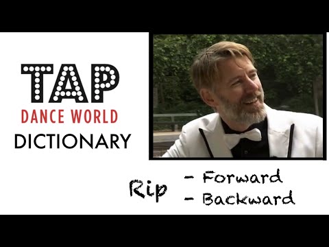 Tap Dance Dictionary / RIP / Dictionnaire des pas de claquettes - Tutoriel - Tutorial - TDW