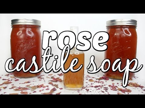 HOW TO MAKE ROSE LIQUID CASTILE SOAP Ι TaraLee