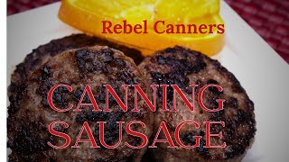 Home canning sausage patties for shelf stable breakfast meals