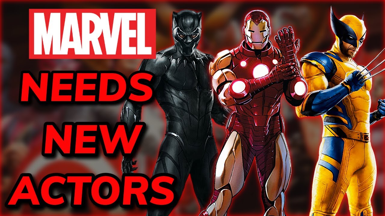 Marvel NEEDS to RECAST the MCU