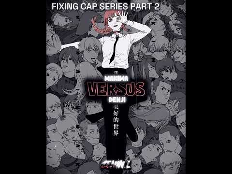 MAKIMA VS DENJI REMAKE (WRITING DEBATE) | CHAINSAWMAN EDIT