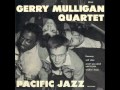Gerry Mulligan Quartet - Soft Shoe / Walkin' Shoes