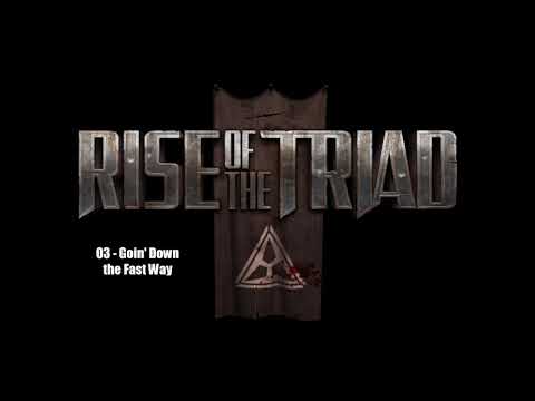 Rise of the Triad (2013) Soundtrack - 03 - Goin' Down the Fast Way