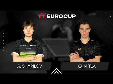 17:45 Anton Shypilov - Oleksii Mitla 06.03.2025 TT Euro.Cup Ukraine Star. TABLE 3