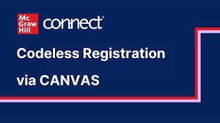 McGraw Hill Connect Student Registration: Codeless - Canvas