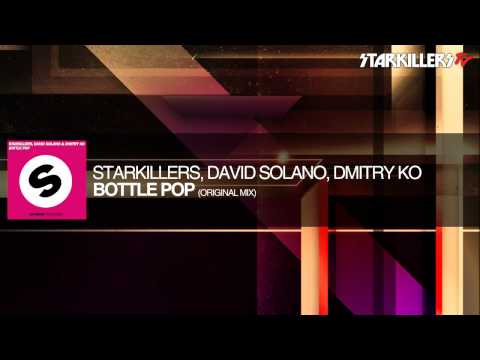 Starkillers, David Solano, Dmitry Ko - Bottle Pop (Original Mix)
