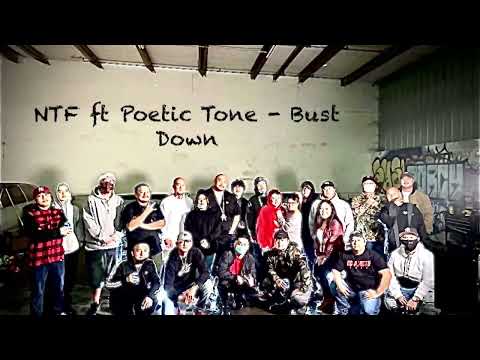 NTF ft. Poetic Tone - Bust Down Prod. By Emblem Beats