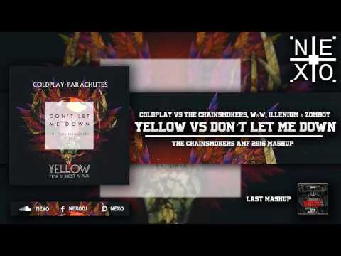 Yellow Vs Don´t Let Me Down (The Chainsmokers AMF 2016 Re-Edit) (Especial 2/4 400 Subs)