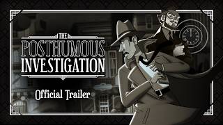 The Posthumous Investigation – Nintendo Switch and mobile launch trailer teaser