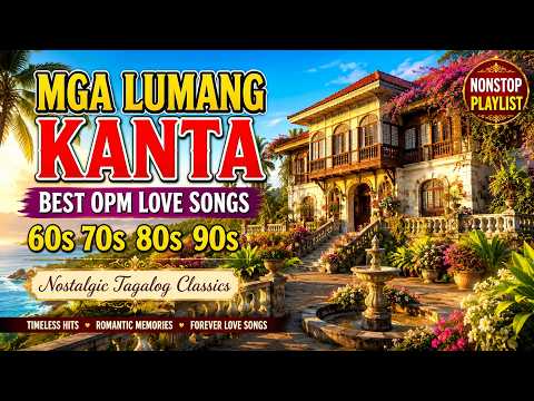 ❤️ Iniibig Kita 🎧 Best OPM Love Songs 60s 70s 80s 90s | Mga Lumang Kanta