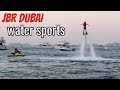 Jbr Dubai Water Sports To Do watersports