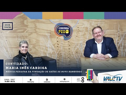 Simplicidade e dedicação: a trajetória da pediatra Maria Inês Cardiga em Novo Hamburgo 1 Conversa de Peso com a pediatra Maria Inês Cardiga