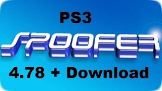 PS3 4.78 SPOOF + DOWNLOAD