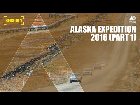 ROAD TRIP IN ALASKA 2016 - PART 1 | DRIVING ON DALTON HIGHWAY |