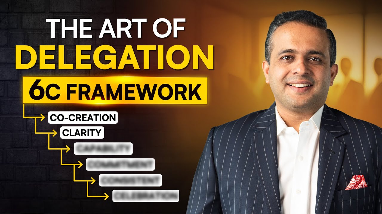 How to Delegate Tasks Effectively in the 2024⏐6-Step Framework