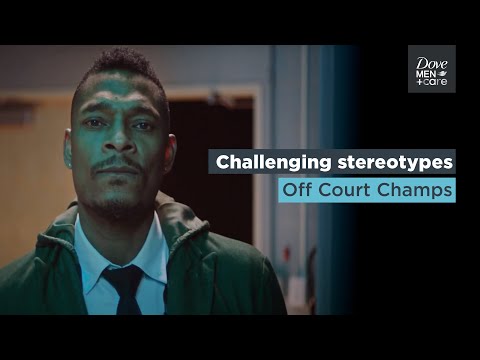 Promoting positive role models off the court | Dove Men+Care
