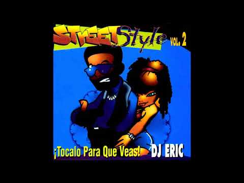 Dj Eric - The Industry Street Style 2...1995 ((ÁLBUM COMPLETO))