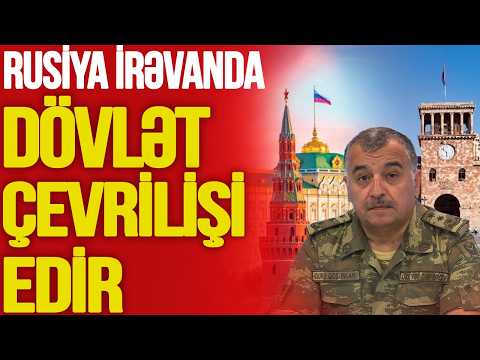 Rusiya İrəvanda DÖVLƏT ÇEVRİLİŞİ edir, Paşinyan TƏMİZLƏMƏ ƏMƏLİYYATINA gedir-TV Musavat-Canlı debat