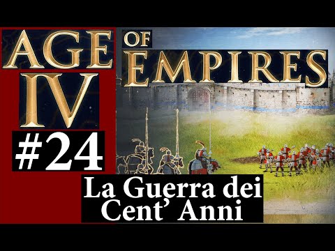 AGE OF EMPIRES IV  Ep.24  LA GUERRA DEI CENT' ANNI  La Battaglia di Formigny, 1450 (Gameplay ita 4K)