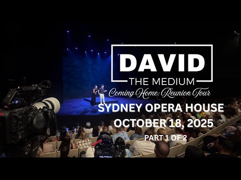 [PART 1] David The Medium Connects with Spirit in show at the Sydney Opera House [October 18, 2025]