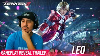 TEKKEN 8 Leo Reveal Trailer Reaction | THE RAGE ART ???