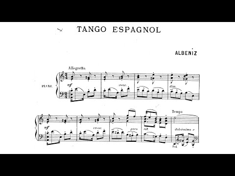 Isaac Albéniz: Tango espagnol op. 164 No. 2 in A minor (with score)