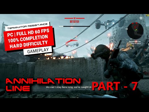 TERMINATOR RESISTANCE ANNIHILATION LINE 100% Walkthrough Part 7 (Hard Difficulty) - No Commentary