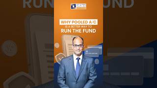 Why pooled account is a better way to run the fund.