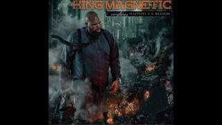 King Magnetic - I'll Show You (feat. Cappadonna & Dink)