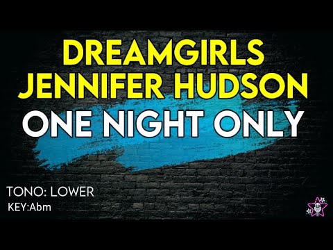 Dreamgirls Jennifer Hudson - One Night Only - Karaoke Instrumental - Lower