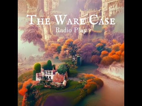 The Ware Case (Murder Mystery)