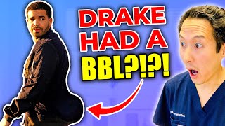 Is Drake a BBL DRIZZY Plastic Surgeon Reveals His Surgery Transformation!