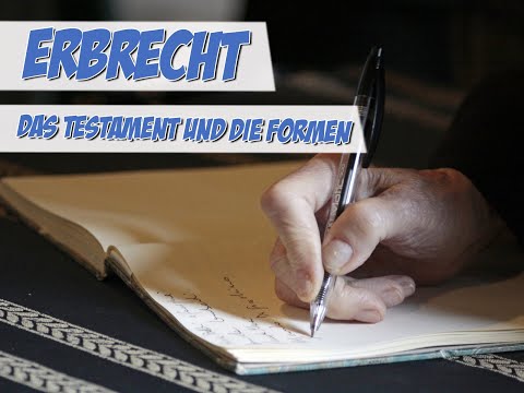 Testament und seine Formen | Rechtskunde | Pflege Kanal