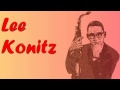 Lee Konitz - Everything Happens To Me (1956)