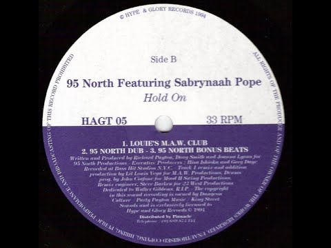 95 North Featuring Sabrynaah Pope – Hold On - (Louie's M.A.W. Club)