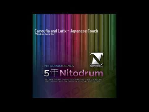 Camoufia and Larix - Japanese Coach (Original Mix) /Nitodrum Records/