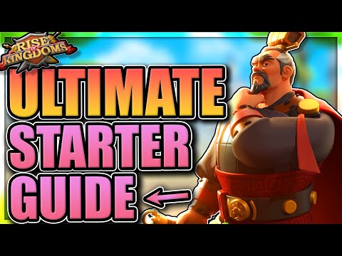Ultimate New Player Guide for Rise of Kingdoms [Starter Guide] ROK
