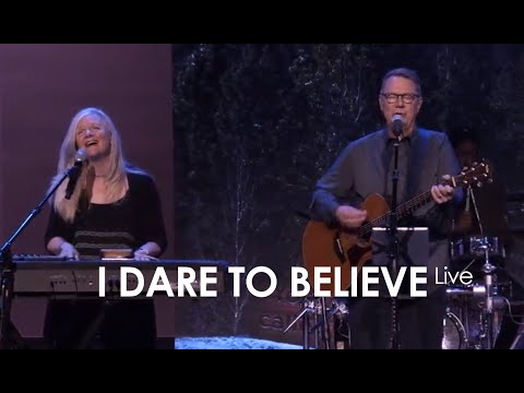 Charlie & Jill LeBlanc - I Dare to Believe (live)