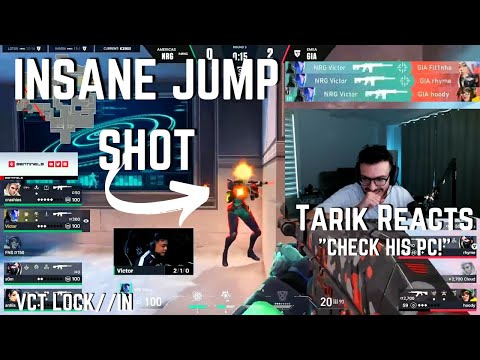 SEN Tarik REACTS to NRG Victor INSANE JUMP SHOT pt. 2 vs GIA VCT LOCK//IN | VALORANT Clips