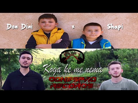 Don Dini x Shapi - KOGA KE ME NEMA